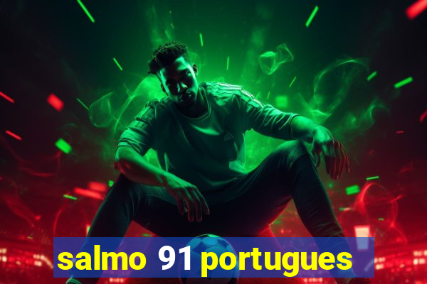 salmo 91 portugues